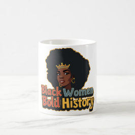 Mug Femmes noires, histoire audacieuse