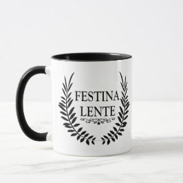Mug Festina lente