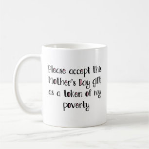 Mug Fête des mères amusantes, un jouet de ma pauvret