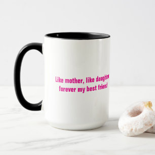 Mug Fête des mères Maman Fille Hot rose Citation Cadea