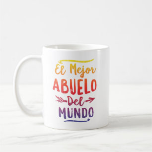 Mug Fête des pères d'EL Mejor Abuelo Del Mundo Grandpa