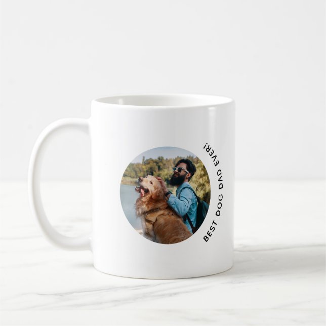 Mug Fête des pères Meilleur Chien Papa Jamais Photo Pe (Gauche)