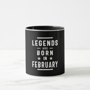 Mug Février Anniversaire Les Légendes Cadeaux Sont Nés