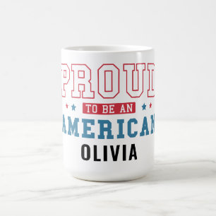 Mug Fier d'être un Américain – Journée patriotique de