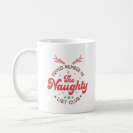 Mug Fier membre de la liste coquine club noël