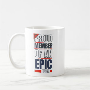 Mug Fier membre d'un bureau de travail d'équipe épique