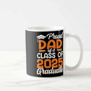 Mug Fier Papa D'Un Père De 2025 Diplômé Papa Diplômé S