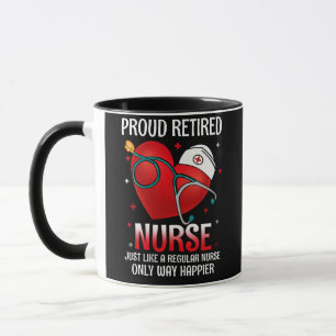 Mug Fière Infirmière Retraitée Comme Une Infirmière Ré