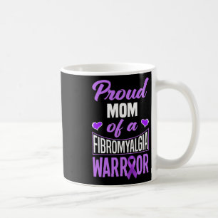 Mug Fière Maman D'Un Guerrier Fibromyalgique 1