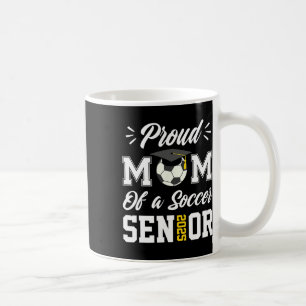 Mug Fière Maman D'Un Soccer Senior Cl 2025 Maman Gradu
