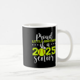 Mug Fière Petite Frère D'Une Arg De Softball Senior 20