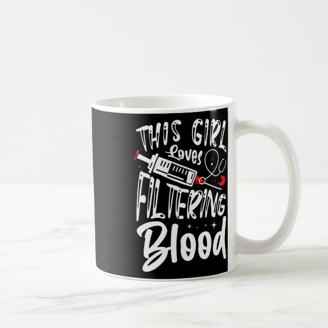 Mug Fille aime Filtrer sang Rein Dialyse Infirmière (Droite)