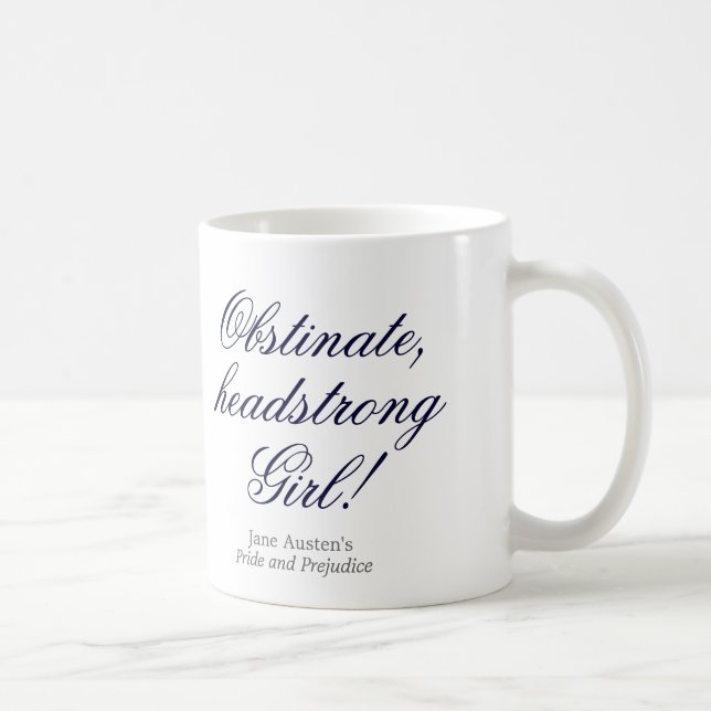 Mug Fille obstinée et entêtée ! (Droite)
