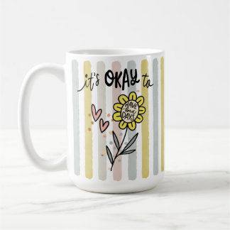 Mug Fleurs Bohème Rayées C'est Okay D'avoir des Mauvai