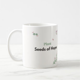 Mug Fleurs de professeur semer des graines d'espoir