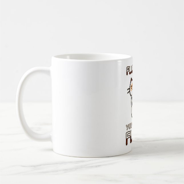 Mug Fluffez-vous, votre fluffin' Fluff ! (Gauche)