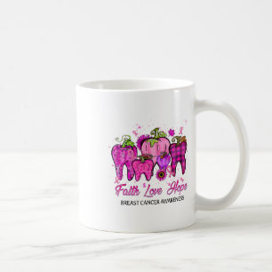 Mug Foi Amour Espoir Cancer du sein Vie dentaire Dents