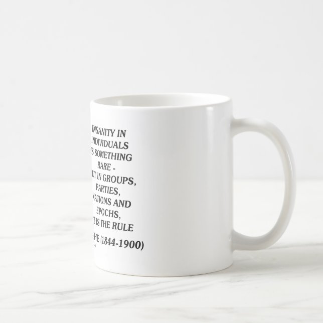 Mug Folie de Nietzsche rare dans la citation de (Droite)