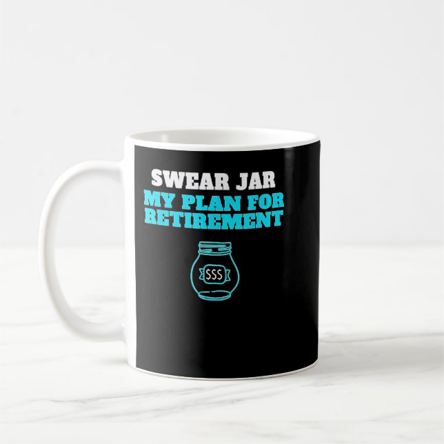 Mug Fonds de retraite humoristique de la jarre (Gauche)
