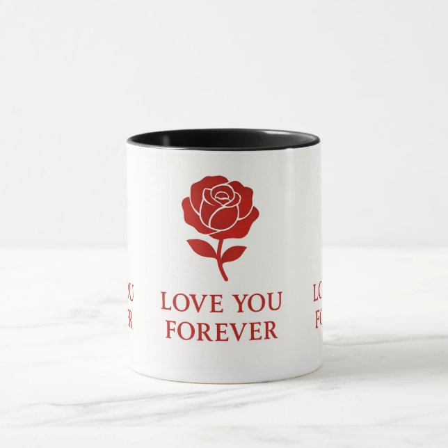 Mug Forever Love Rose Graphic Creating Warm Valentine  (Centre)