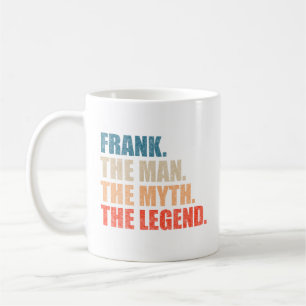 Mug Frank l'homme le mythe la légende