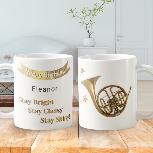 Mug French Horn Music Joyeux anniversaire de l'amoureu (A coffee mug with French horn picture, Happy Birthday greeting, custom name and inspiring words)