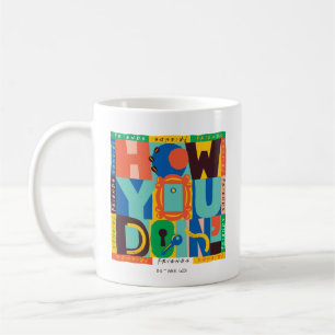 Mug FRIENDS™ How You Doin' - Graphisme Vif