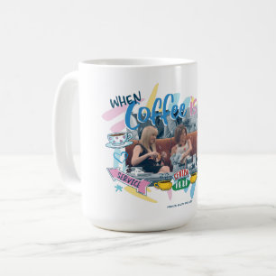 Mug FRIENDS™ Quand le café est la vie