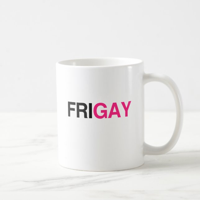 MUG FRIGAY (Droite)