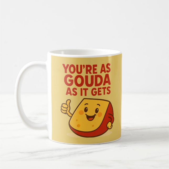 Mug Fromage amusant Vous êtes aussi Gouda que ça (Gauche)