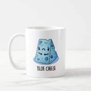 Mug Fromage Bleu Drôle Pun Triste