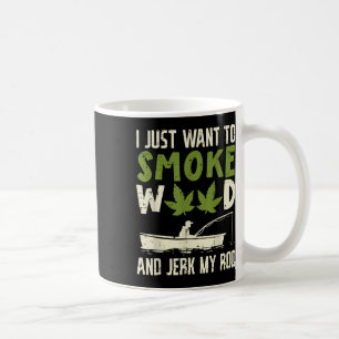 Mug Fumer De L'Herbe Et Secouer Ma Canne Pêcheur De Ch