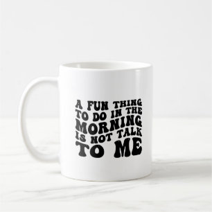 Mug Fun Que Faire Dans Drôle Sarcastique Dit