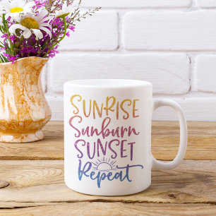 Mug Fun Sunrise Sunburn Sunset Répéter Personnalisé