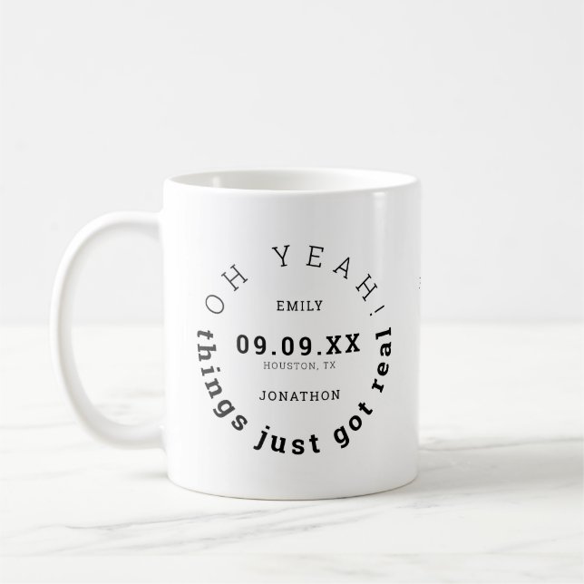 Mug Fun Things Just got Real Black Text Enregistrer La (Gauche)