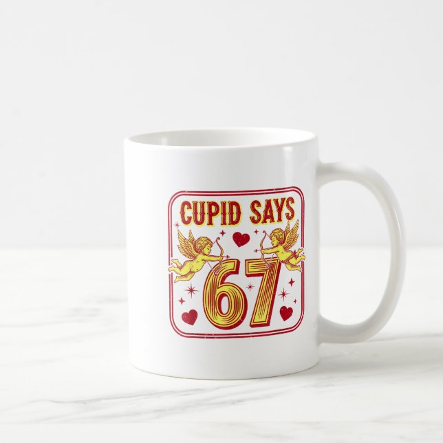 Mug Funny 67 Cud Says 67 Valentine Couple Matching Six (Droite)