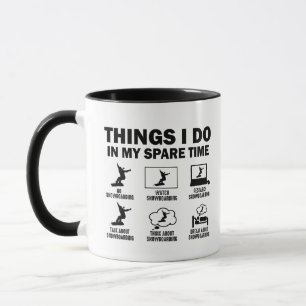 Mug Funny 6 choses que je fais dans mon temps libre de