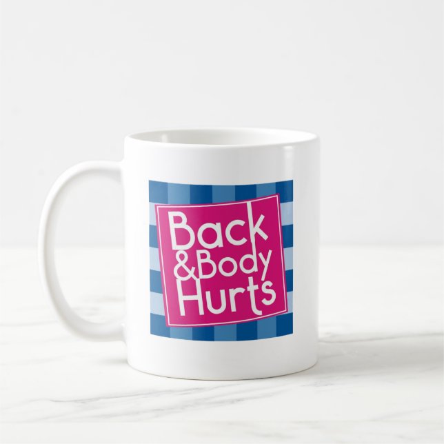 Mug Funny Back Body Hurts Quote Exercise Workout Gym,F (Gauche)