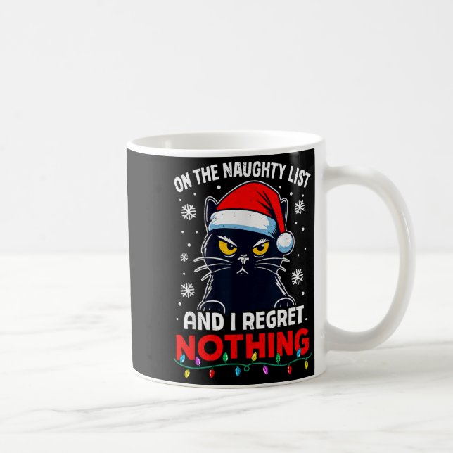 Mug Funny Black Cat Christmas I Regret Nothing Cats Lo (Droite)