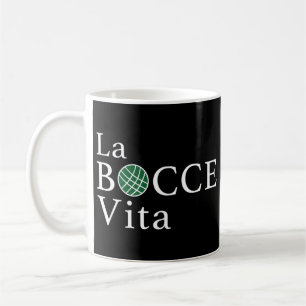 Mug Funny Bocce La Bocce Vita Italian Pride