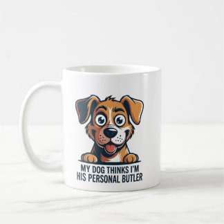 Mug Funny Cartoon Dog Butler Quote