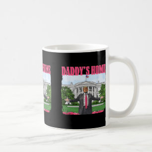 Mug Funny Daddy's Home Trump Pink 2024 White House Com