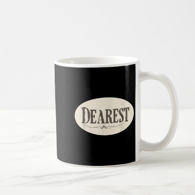 Mug Funny Dearest Costume  (Droite)