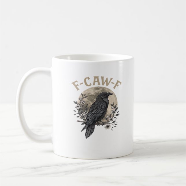 Mug Funny F Caw F Raven Bird Saying Graphic Style (Gauche)