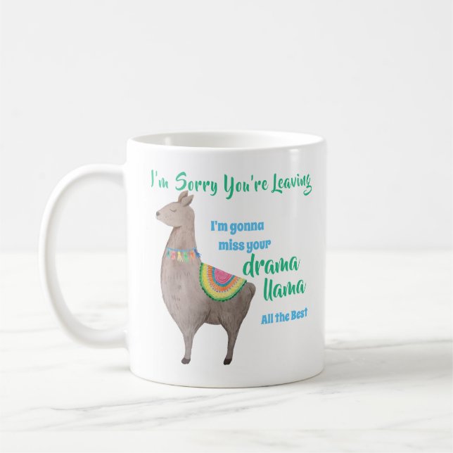 Mug FUNNY Farewell Colleague - Miss Your Drama Llama (Gauche)