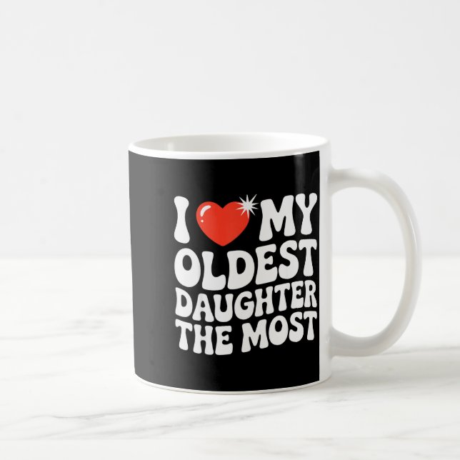 Mug Funny Favorite Oldest Daughter Proud Parent Senior (Droite)