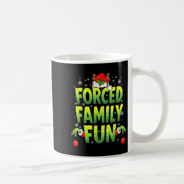 Mug Funny Forced Family Fun Christmas Holiday Men Kids (Droite)