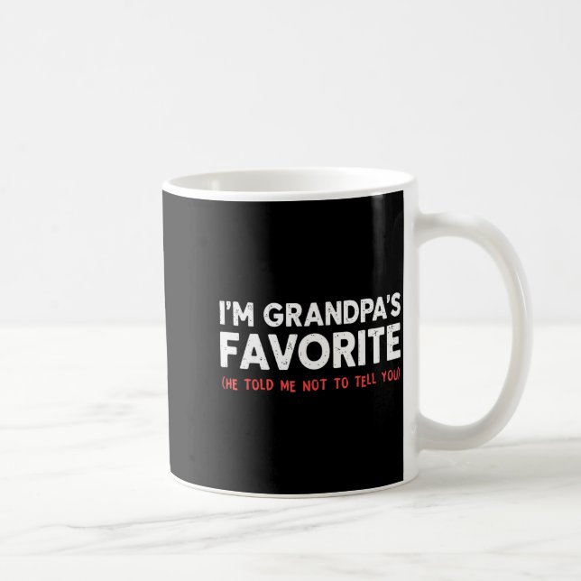Mug Funny Grandpa's Favorite Granhild I'm Grandpa's Fa (Droite)