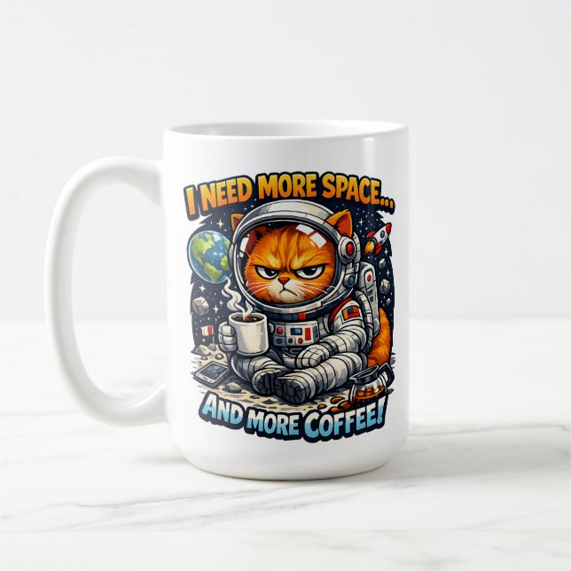 Mug  Funny Grumpy Cat, Need More Space And More Coffee (Gauche)