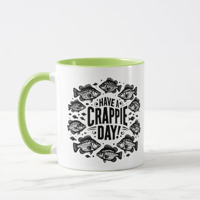 Mug Funny Have a Crappie Day Fishing (Gauche)